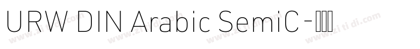 URW DIN Arabic SemiC字体转换 URW DIN Arabic SemiC字体转换